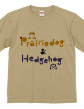 Prairiedog & Hedgehog