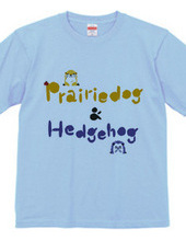 Prairiedog & Hedgehog