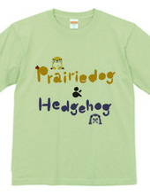 Prairiedog & Hedgehog