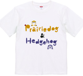 Prairiedog & Hedgehog