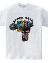 SUPER HAND