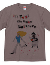 The Text Chain Saw Massacre