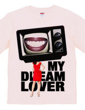 MY DREAM LOVER