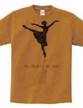 No Ballet No Life