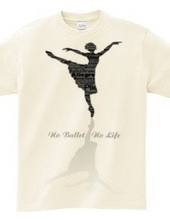 No Ballet No Life