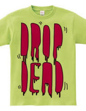 DROP DEAD pop ver.