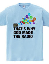 GOD MADE THE RADIO