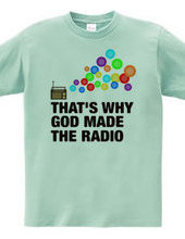 GOD MADE THE RADIO