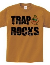 TRAP ROCKS