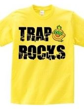 TRAP ROCKS