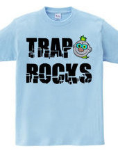 TRAP ROCKS