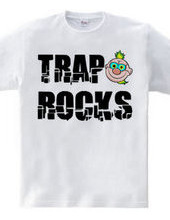 TRAP ROCKS