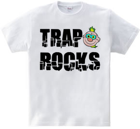 TRAP ROCKS