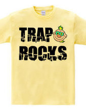 TRAP ROCKS