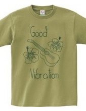 Good Vibration