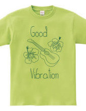 Good Vibration