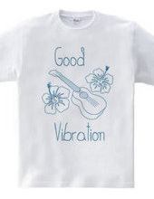 Good Vibration