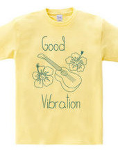 Good Vibration