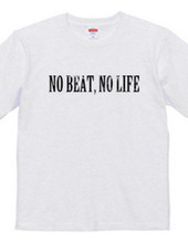 NO BEAT.NO LIFE01