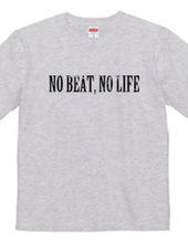 NO BEAT.NO LIFE01