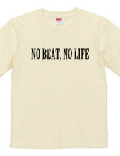 NO BEAT.NO LIFE01