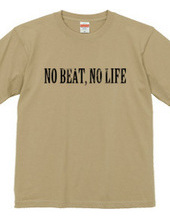 NO BEAT.NO LIFE01