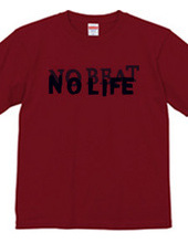 NO BEAT.NO LIFE02