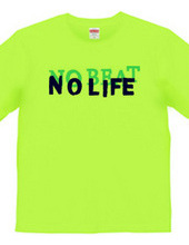 NO BEAT.NO LIFE02