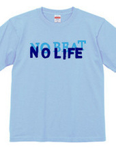 NO BEAT.NO LIFE02