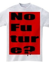 No Future? 01