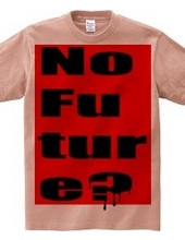 No Future? 01