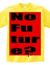 No Future? 01