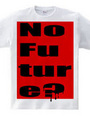 No Future? 01