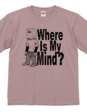 Where Is My Mind?