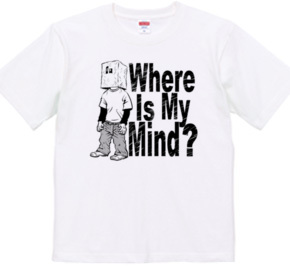 Where Is My Mind ?