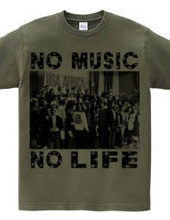 NO MUSIC NO LIFE