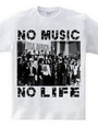 NO MUSIC NO LIFE