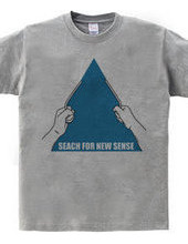 SEACH FOR NEW SENSE