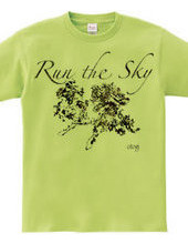 “RUN the SKY”　otg#2384