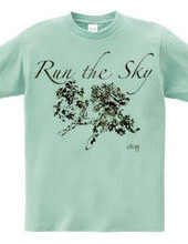 "RUN the SKY" otg#2384