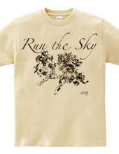 "RUN the SKY" otg#2384