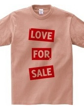 LOVE FOR SALE