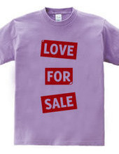 LOVE FOR SALE