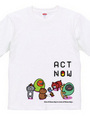 ACT NOW　-インコとクマ-