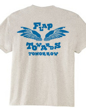 FLAP TOWERDS TOMORROW