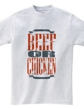 beef or chicken