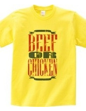 beef or chicken