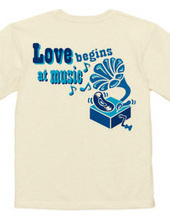 Love begins at music