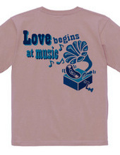 Love begins at music