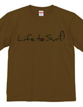 Life to Surf